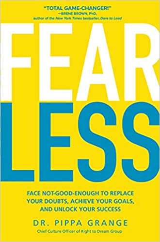Fear Less: How to Win at Life Without Losing Yourself